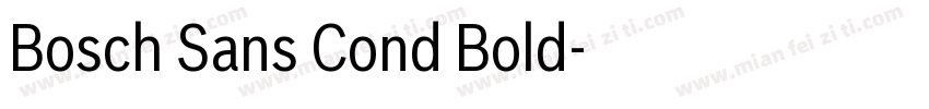 Bosch Sans Cond Bold字体转换